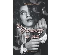 The darkness of soul