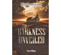 The Darkness Unveiled: When faith becomes the weapon