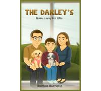 The Darley's: Make A Way For Lillie