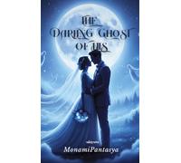 The Darling Ghost Of His