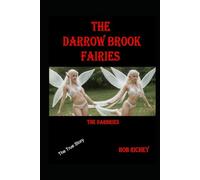 The Darrow Brook Fairies: The Darbries