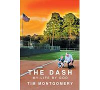 The Dash: My Life By God