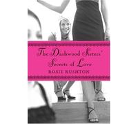 The Dashwood Sisters' Secrets of Love