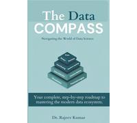 The Data Compass: Navigating the World of Data Science
