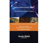 The Data Platform Strategy: Building Infrastructure for Modern Analytics