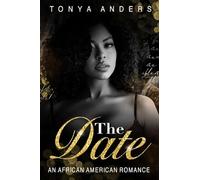 The Date: An African American Dark Romance: 1