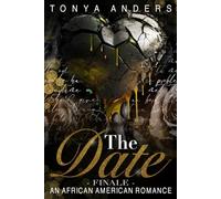 The Date Finale: Dark Motorcycle Club Romance | Romantic Suspense: 4