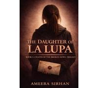 The Daughter of La Lupa