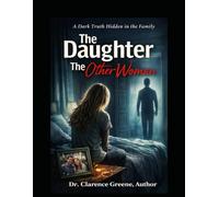 THE DAUGHTER THE OTHER WOMAN