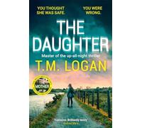 The Daughter: The BRAND NEW addictive thriller from the bestselling author of THE MOTHER and THE DREAM HOME