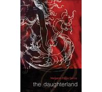 the daughterland - Garcia Margaret Elysia