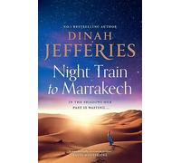 The Daughters Of War (3) Night Train To Marrakech [Not-Us]: the spellbinding escapist historical Richard & Judy Book Club pick from the No.1 Sunday Times bestseller: Book 3