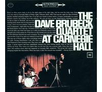 The Dave Brubeck Quartet - The Dave Brubeck Quartet At Carnegie Hall by The Dave Brubeck Quartet (2001) Audio CD