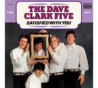 The Dave Clark Five - Satisfied With You
