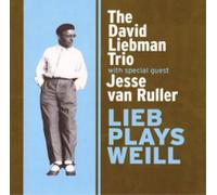 The David Liebman Trio Liebman Plays Weill (CD) Album