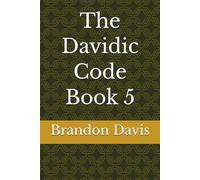 The Davidic Code Book 5
