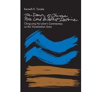 The Dawn of Chinese Pure Land Buddhist Doctrine: Ching-Ying Hui-Yuan's Commentary on the Visualization Sutra (Suny Series in Buddhist Studies)
