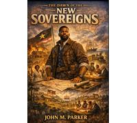 The Dawn of the New Sovereigns