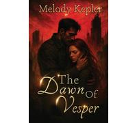 The Dawn of Vesper