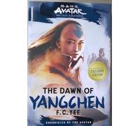 The Dawn of Yangchen by F. C. Yee Barnes & Noble Exclusive Edition