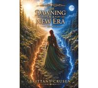The Dawning of a New Era: 1