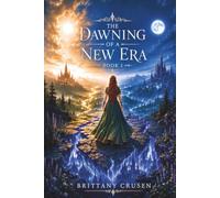 The Dawning of a New Era