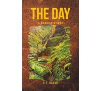 The Day: A Warrior's Song