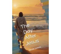 The Day After Jesus: What Difference Does Jesus Make?