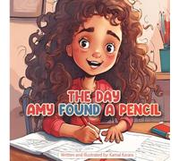 The Day Amy found A Pencil
