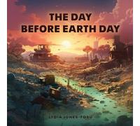 The Day Before Earth Day