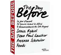 The Day Before (Volume 1) - 4-DVD Box Set ( Sonia Rykiel / Jean-Paul Gaultier / Fendi / Proenza Schouler ) ( The Day Before - Volume One ) by Kylie Minogue