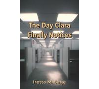 The Day Clara Finally Notices