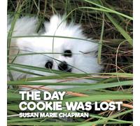 The Day Cookie Was Lost