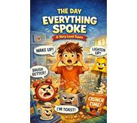 The Day Everything Spoke: A Very Loud Town