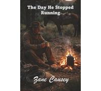 The Day He Stopped Running