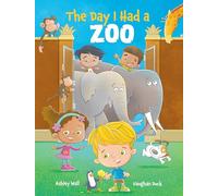 The Day I Had a Zoo