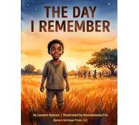 The Day I Remember: A Juneteenth Story