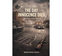 The day innocence died