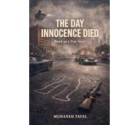 The day innocence died