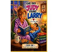 The Day Judy Found Larry,