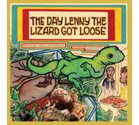 THE DAY LENNY THE LIZARD GOT LOOSE