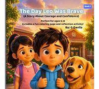The Day Leo Was Brave