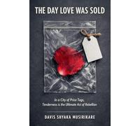 The Day Love Was Sold