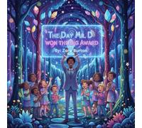 The Day Mr. D Won the Big Award