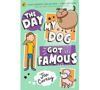 The Day My Dog Got Famous: 1