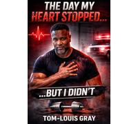 The Day My Heart Stopped...But I Didn't: Lifestyle Means A Lot