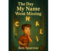 The Day My Name Went Missing