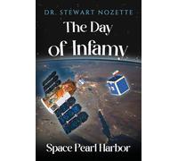 The Day Of Infamy - Space Pearl Harbor