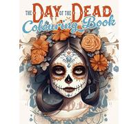 The Day of the Dead Colouring Book