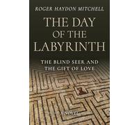 Roger Haydon Mitchell Day of the Labyrinth, The (Tascabile)